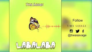 Tiwa Savage  Labalaba  Official Audio [upl. by Wilser552]