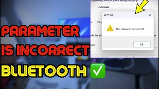 The Parameter is Incorrect in windows 1011  How to Fix Parameter Incorrect Bluetooth ✅ [upl. by Ittak737]