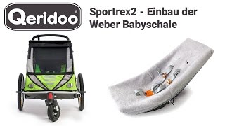 Sportrex2  Einbau der Weber Babyschale [upl. by Hachman]