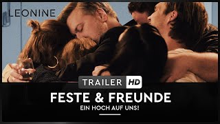 Feste amp Freunde  Ein Hoch auf uns  Trailer deutschgerman [upl. by Nobie]