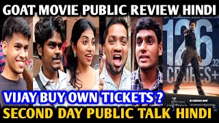 Goat Movie Public Review Hindi  2nd Day  Public Talk  Greatest Of All Time  Thalapathy Vijay [upl. by Inge]