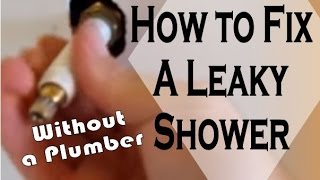 Leaking Shower Head How to Diagnose Uninstall and Repair a Leaky Shower Valve to Stop Leaks DIY [upl. by Oicram]