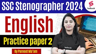 SSC Stenographer Vacancy 2024  SSC Stenographer English Practice Paper 2  English By Parneet Mam [upl. by Niatsirk]