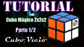 Tutorial Cubo Mágico 2x2 Parte 1 [upl. by Ahsaeit]