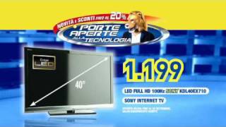 Spot Euronics quotPorte Aperte alla Tecnologiaquot  TV Sony 40EX710 [upl. by Paxon]