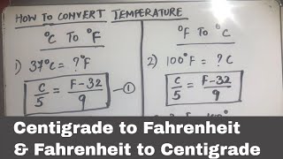 HOW TO CONVERT CELSIUS CENTIGRADE TO FAHRENHEIT AND FAHRENHEIT TO CELSIUS CENTIGRADE [upl. by Adall]