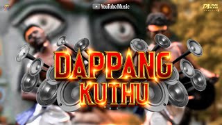 Local Dappang Kuthu Bass Mix Version  Dj Love Rajesh  Thappu Melam Remix  Top Hits [upl. by Adnema]