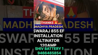 120 AMP ALTERNATOR SWARAJ 855 HAPPY CUSTOMER tractorviralvideo ALL OVER INDIA Delivery [upl. by Eetak688]