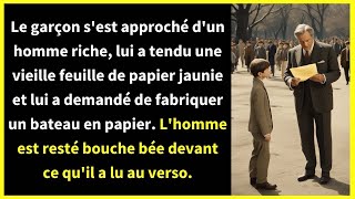 Le garçon sest approché dun homme riche lui a tendu une vieille feuille de papier jaunie et lu [upl. by Gimble]