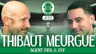 THIBAUT MEURGUE  AGENT FOOTBALL [upl. by Tiraj529]