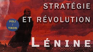 Lénine  Stratégie et Révolution [upl. by Rolyt]