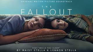 The Fallout Soundtrack  While You Sleep  Maisy Stella amp Lennon Stella  WaterTower [upl. by Rikki]