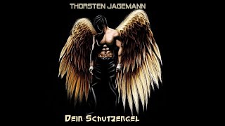 Thorsten Jagemann  Dein Schutzengel [upl. by Attenborough268]