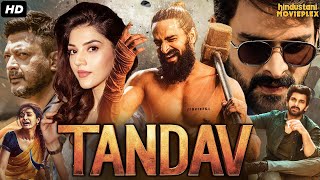 Naga Shauryas Tandaav Full Action South Indian Movie In Hindi Dubbed  Mehreen Pirzada Jissu Gupta [upl. by Novi]