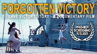 Forgotten Victory  SS Lane Victory Story Full Version [upl. by Arammat]