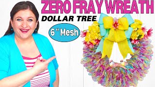 How to make NO FRAY Wreath using Dollar Tree 6 inch DECO MESH  The Nadia Method  Spring Summer [upl. by Ahgiel]