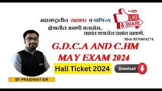 GDCA AND CHM Hallticket May 2024 [upl. by Adorl]