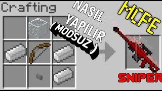 Sniper Nasıl YapılırMODSUZMinecraft [upl. by Llehcal94]