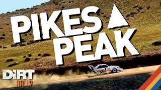 Pikes Peak in DiRT Rally was Awesome [upl. by Issiah]