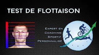 Test de flottaison  votre corps flotteratil ou couleratil  Pour tous les sports aquatiques [upl. by Kiley]