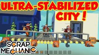 THE STRONGEST STABILIZER EVER  Scrap Mechanic HD [upl. by Anihsit]