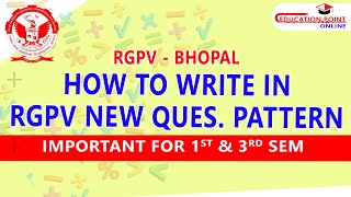 How to Write in RGPV New Question Pattern  Very Important for 1st amp 3rd Sem [upl. by Etteniotna]