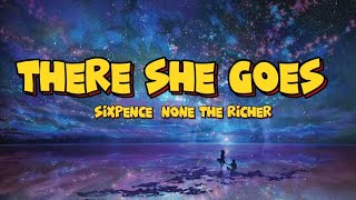 Sixpence None The Richer  There She Goes Lyrics [upl. by Anaicul24]