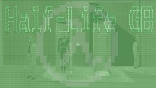 Half Life GB Demo Relase [upl. by Akiaki]