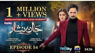 Jaan Nisar Last Ep 54  Eng Sub Danish Taimoor  Hiba Bukhari  20 Set 2024 [upl. by Naehs]