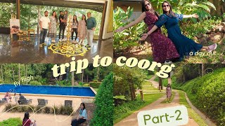 trip to coorgAyatana resort luxurious stay experience 🥰🥰🥰 part 2 [upl. by Akalam7]