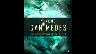 Yo Visite Ganimedes Audiolibro [upl. by Osy110]