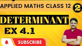 Determinant Ex 41  Applied Maths Class 12  M L Aggarwal  Gaur Classes [upl. by Allesor332]