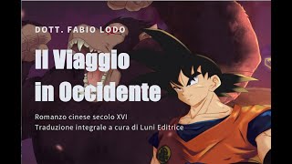 Il Viaggio in Occidente  Recensione e commento [upl. by Simdars]