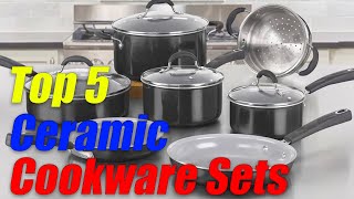 Top 5 Ceramic Cookware Sets Reviews TOP 5 PICKS [upl. by Iliak]