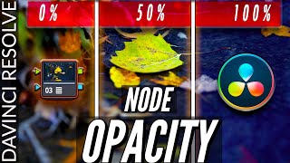 Node LUT Opacity  DaVinci Resolve 16 [upl. by Ohploda286]