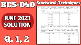 Median amp Frequency distribution  Linear trend yabx  Bcs 40 solved question paper bcs40 tutorial [upl. by Nywnorb472]