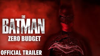 THE BATMAN ZERO BUDGET  Official Trailer 2024 [upl. by Maier]