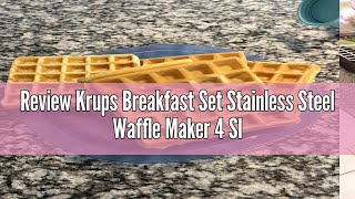 Review Krups Breakfast Set Stainless Steel Waffle Maker 4 Slices Audible quotReadyquot Beep 1200 Watts Sq [upl. by Rambert223]