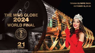 THE MISS GLOBE ® 2024  WORLD FINAL [upl. by Rhoades]