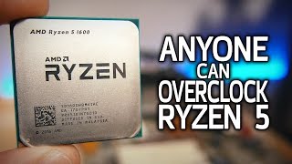 How To Overclock Ryzen 5 The EASY Way [upl. by Ebbie206]