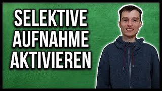 Streamlabs OBS  selektive Aufnahme aktivieren Tutorial german [upl. by Petracca779]