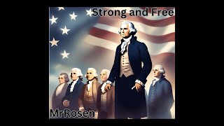 America Strong and Free A Song About Americas Foundations [upl. by Einamrej]