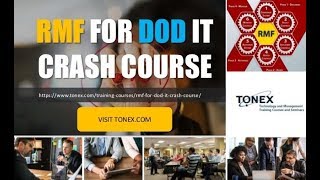 RMF for DoD IT Crash Course  Tonex Training [upl. by Eniowtna]