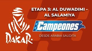 DAKAR 2024  ETAPA 3 DESDE ARABIA SAUDITA  Primera Parte  Campeones 080124 [upl. by Hilde]