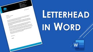 How to Create a Letterhead in Microsoft Word  Letterhead Template Design [upl. by Gine]