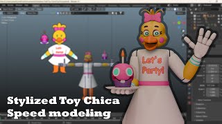 Stylized Toy Chica speed modeling [upl. by Ellohcin530]