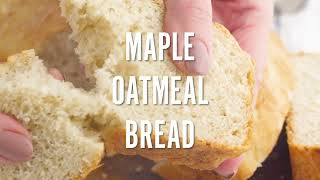 Maple Oatmeal Bread Recipe  Use up your leftover oatmeal [upl. by Eical334]