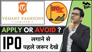 Vedant Fashions IPO  Apply or avoid  Vedant Fashions Detailed analysis [upl. by Seuqramed931]