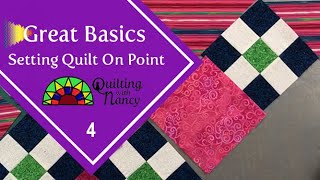 Great Basics 4 Setting Quilt On Point [upl. by Del]