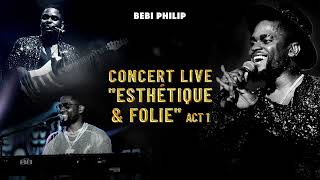 BEBI PHILIP  On seclate Live Palais de la culture audio officiel [upl. by Mosby578]